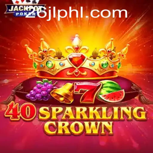 Exploring the Enchanting World of 40SparklingCrown: A Gaming Experience Like No Other
