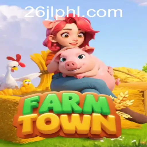 A Comprehensive Guide to FarmTown: Exploring the World of 26JL